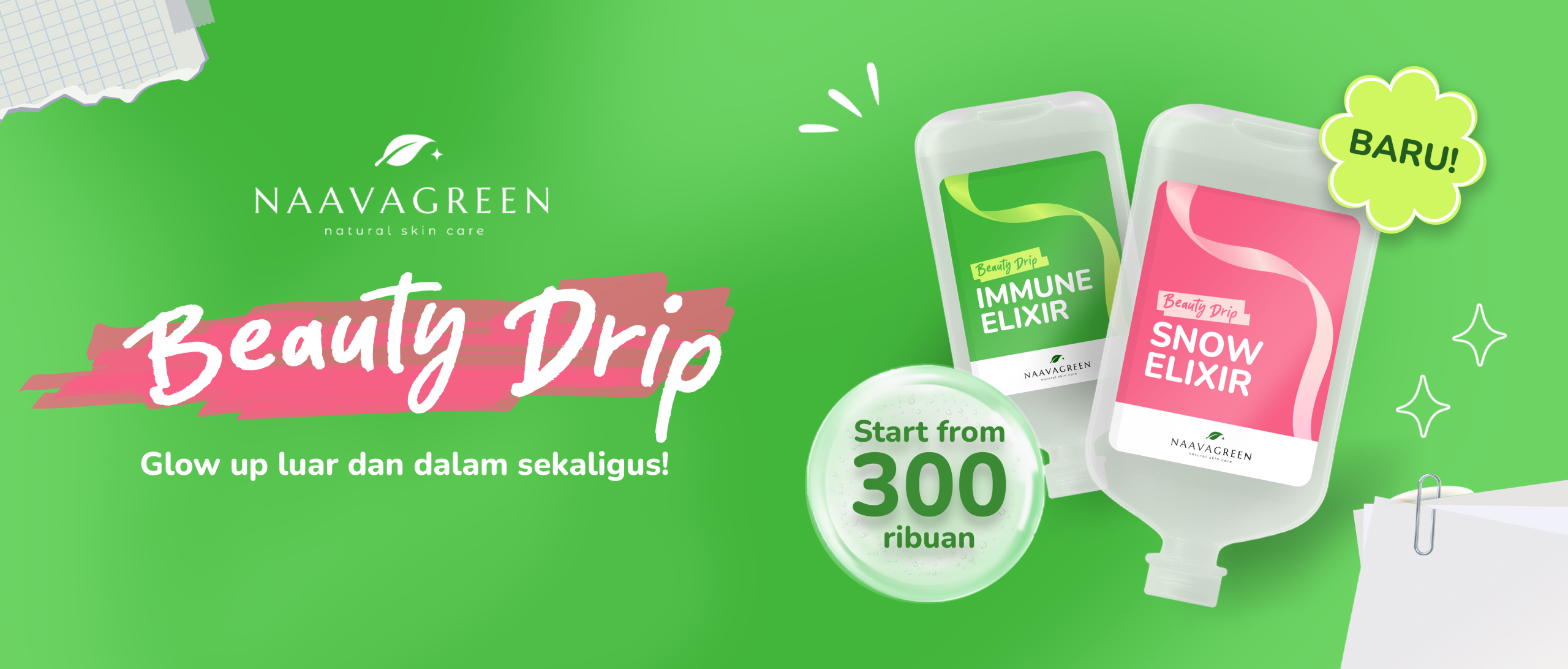 Beauty Drip Naavagreen #CantikBebasDrama – Glow Up Luar dan Dalam Sekaligus