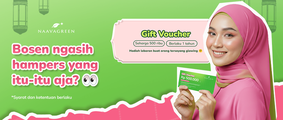 Promo Terbesar di Bulan Ramadan Naavagreen Bikin Hampers Jadi Lebih Anti Mainstream